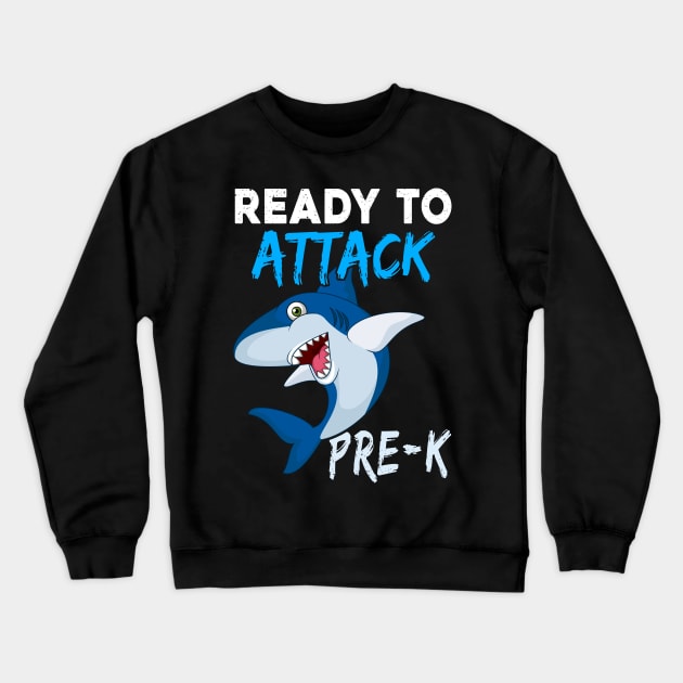 Shark Kids Ready To Attack Pre-k Boys Back To School Crewneck Sweatshirt by kateeleone97023